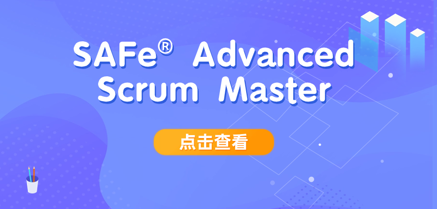 SAFe® Advanced Scrum Master